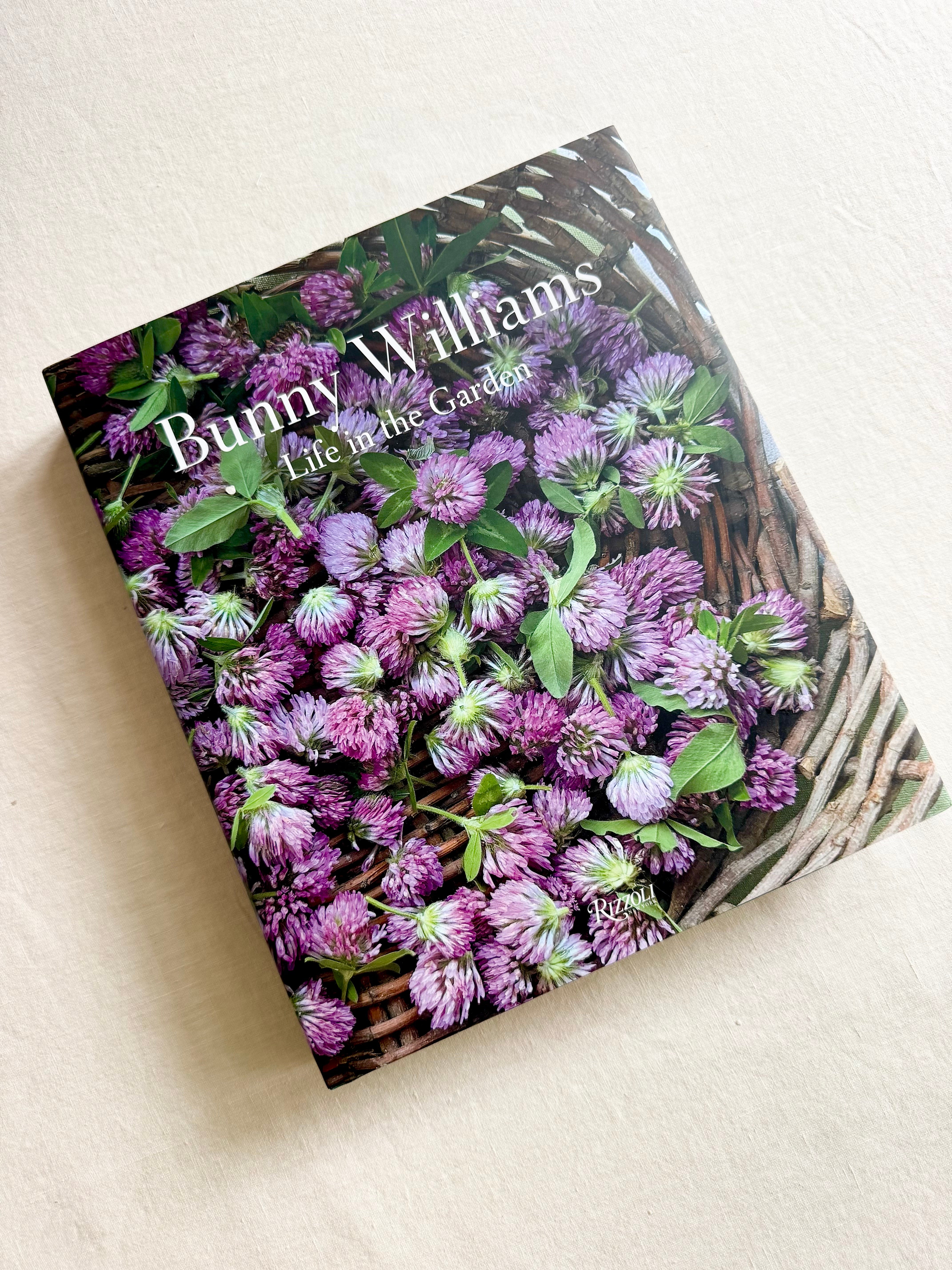 Bunny Williams: Life Garden- Art Book